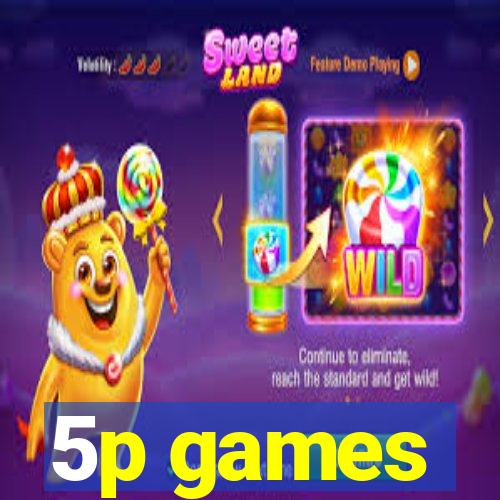 5p games